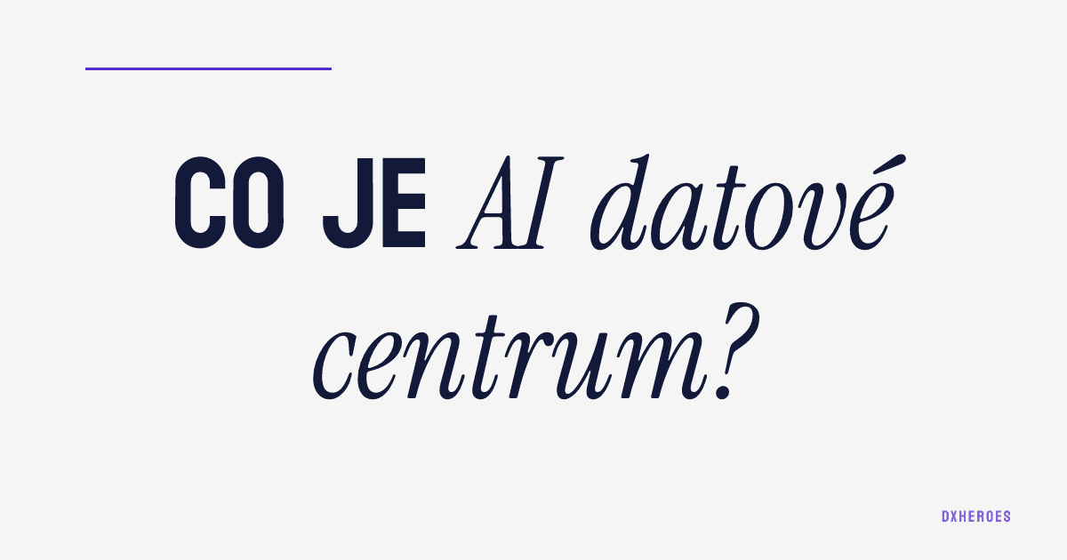 Co je AI datové centrum?