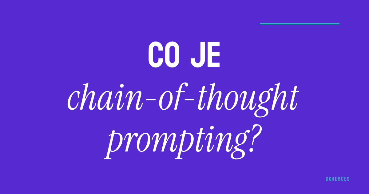 Co je chain-of-thought prompting?