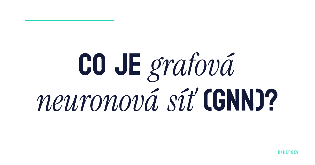 Co je grafová neuronová síť (GNN)?