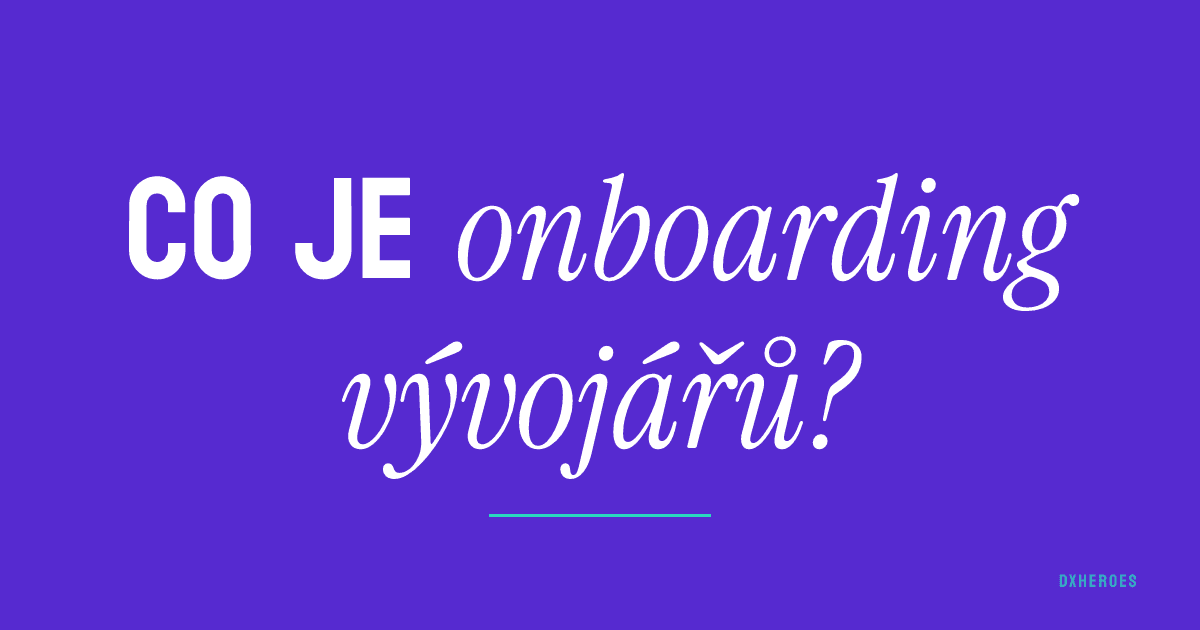 Co je onboarding vývojářů?