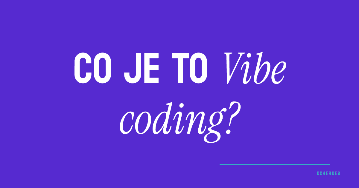 Co je to Vibe coding?