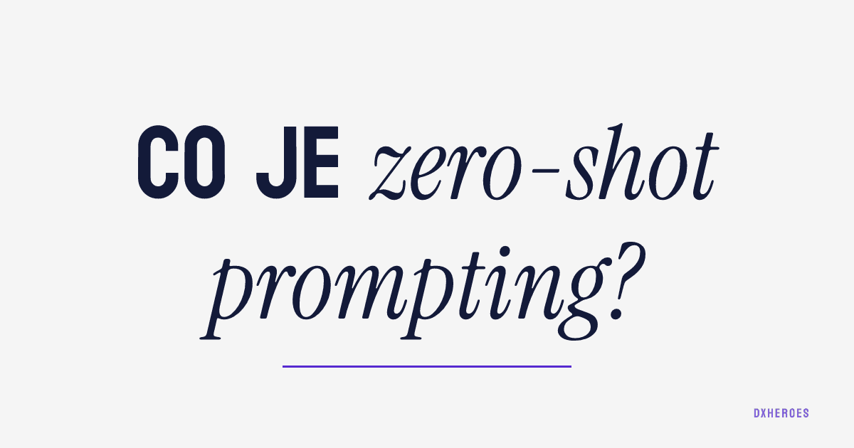 Co je zero-shot prompting?