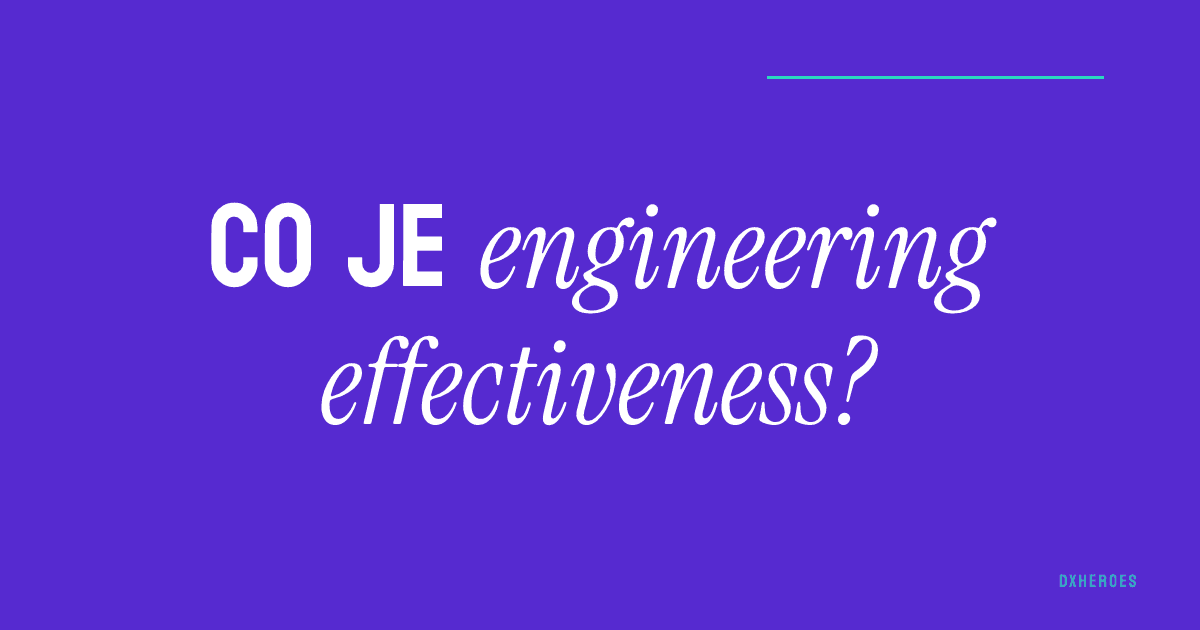 Co je engineering effectiveness?