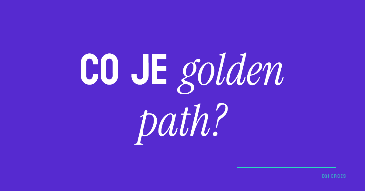 Co je golden path?