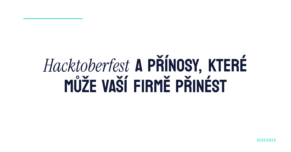 Hacktoberfest a přínosy, které může vaší firmě přinést