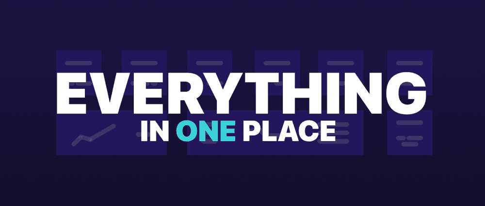 Everything in one place