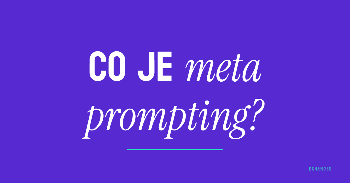 Co je meta prompting?