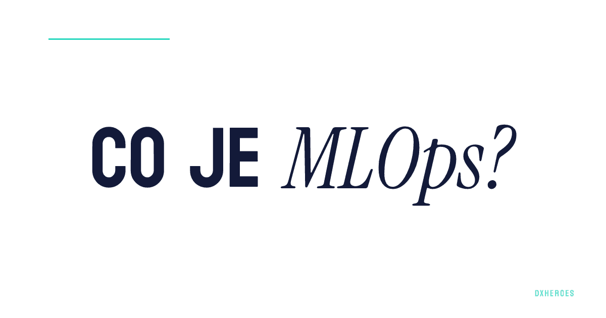 Co je MLOps?