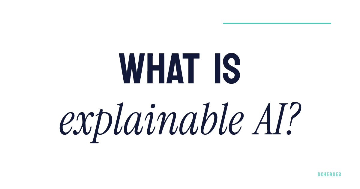 What is explainable AI?