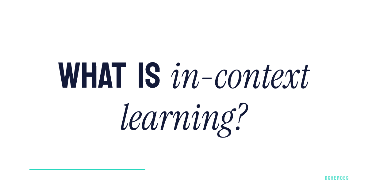 What is in-context learning?
