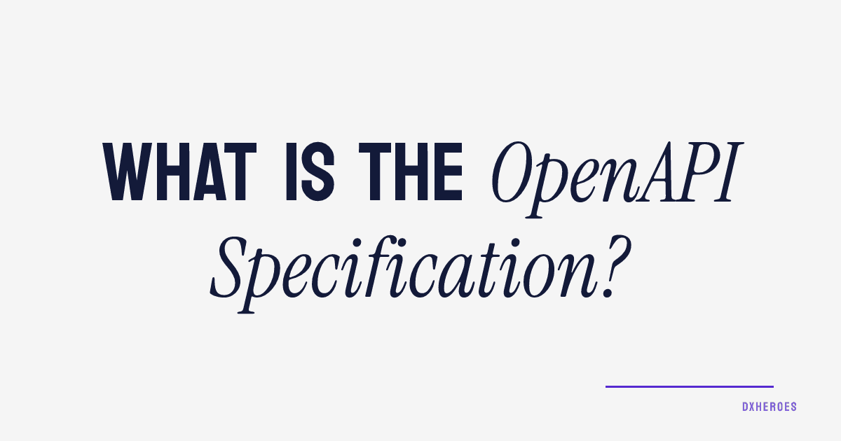 What is the OpenAPI Specification?