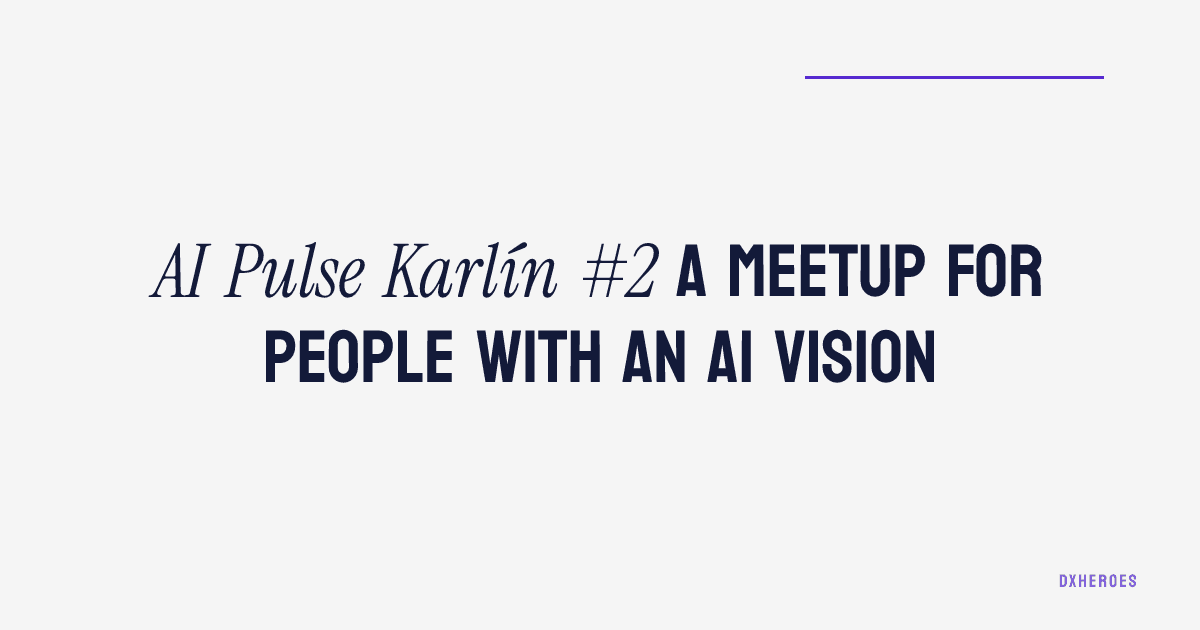 AI Pulse Karlín #2 — A Meetup for People with an AI Vision