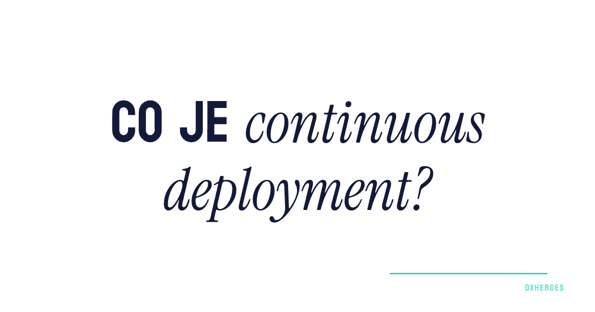 Co je continuous deployment?