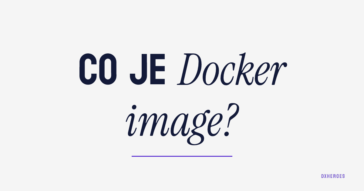 Co je Docker image?