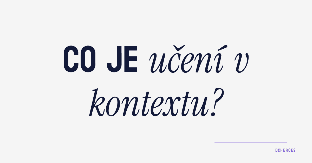 Co je učení v kontextu?