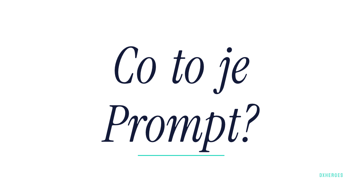 Co to je Prompt?