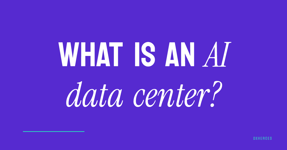 What is an AI data center?