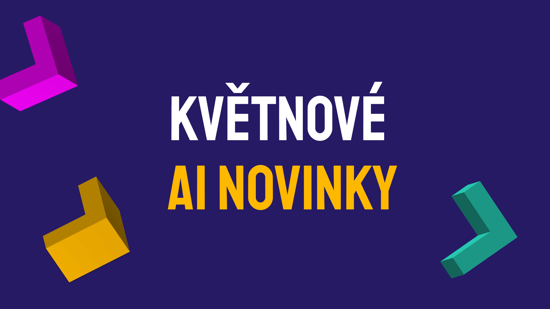 AI news květen